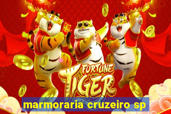 marmoraria cruzeiro sp