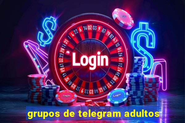 grupos de telegram adultos