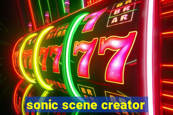 sonic scene creator