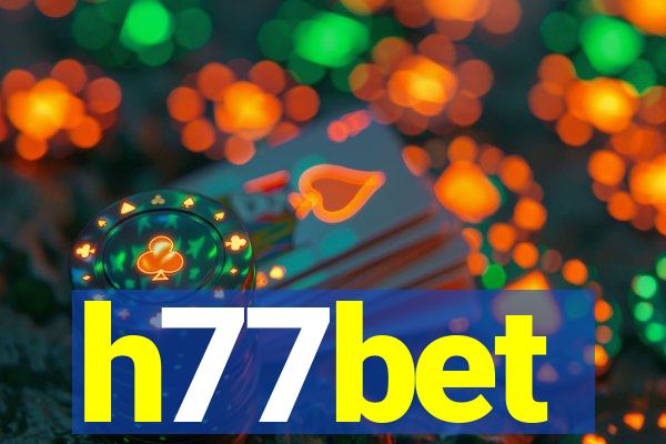 h77bet