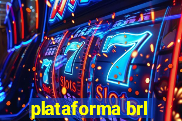 plataforma brl