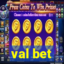 val bet