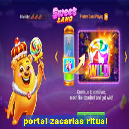 portal zacarias ritual