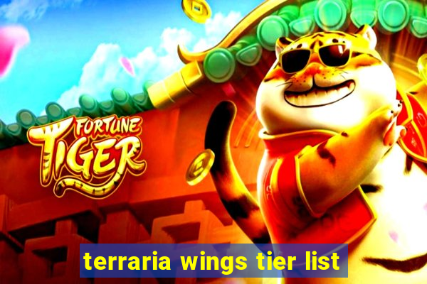 terraria wings tier list