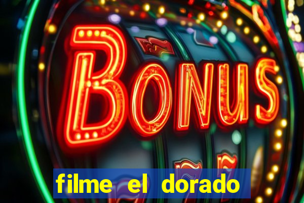 filme el dorado (1966 dublado download)