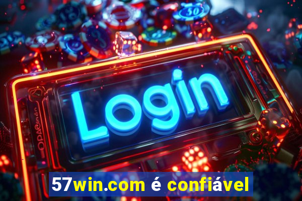 57win.com é confiável