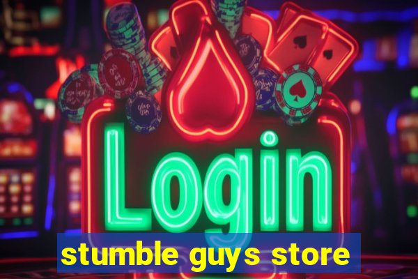 stumble guys store