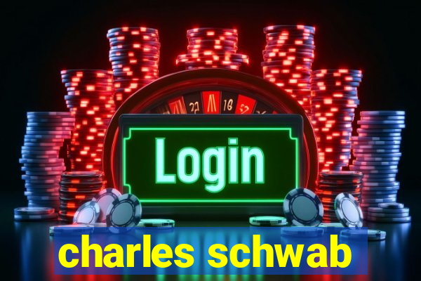 charles schwab