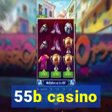 55b casino