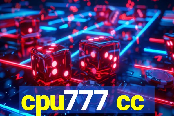 cpu777 cc