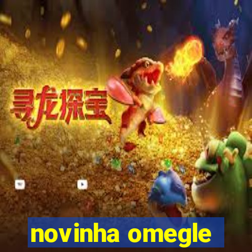 novinha omegle