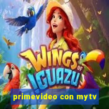 primevideo con mytv