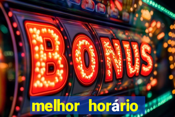 melhor horário para jogar fortune tiger a tarde