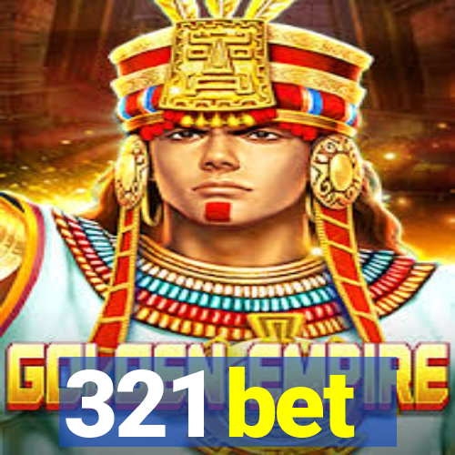 321 bet