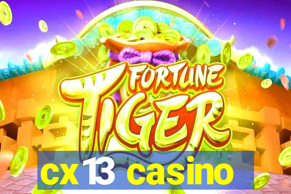 cx13 casino