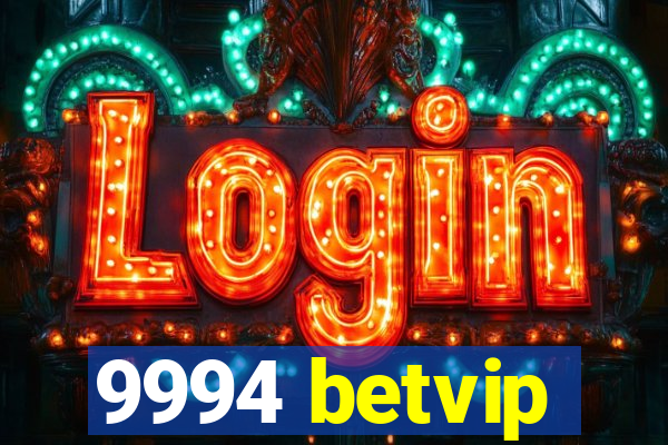 9994 betvip