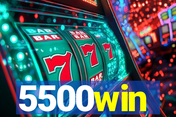 5500win