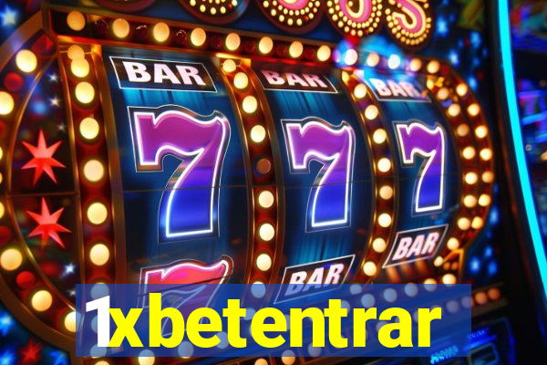 1xbetentrar