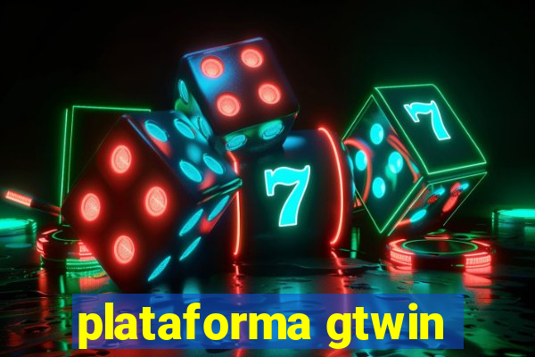 plataforma gtwin