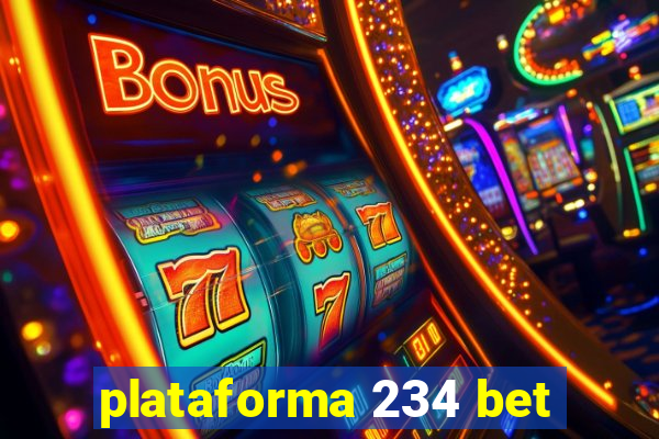 plataforma 234 bet