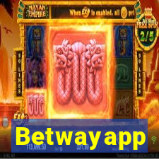 Betwayapp