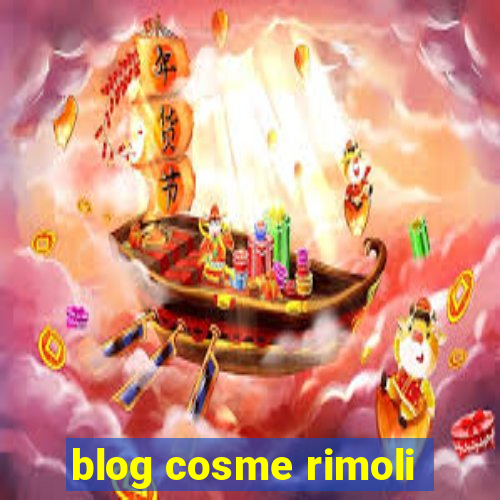 blog cosme rimoli