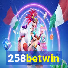 258betwin