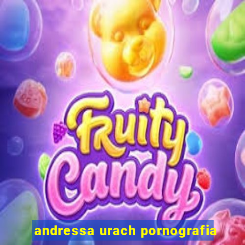 andressa urach pornografia