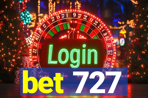 bet 727