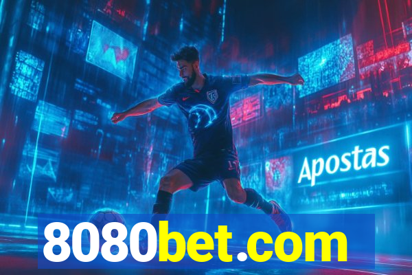 8080bet.com