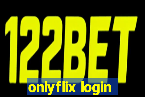 onlyflix login