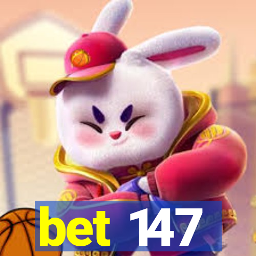 bet 147