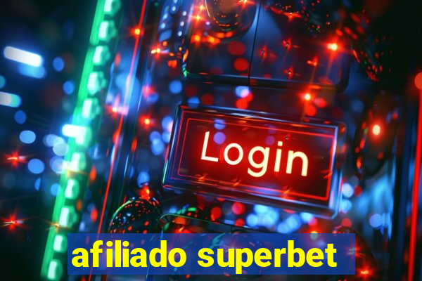 afiliado superbet