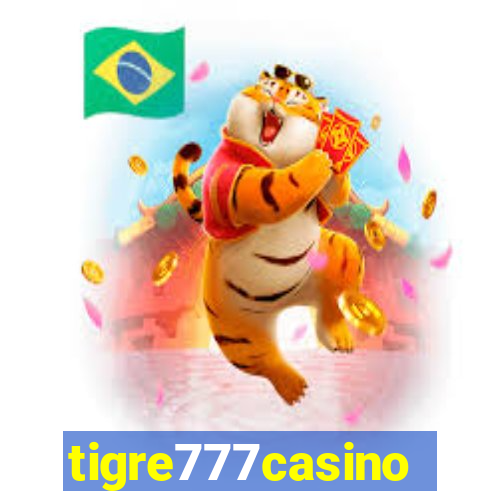 tigre777casino