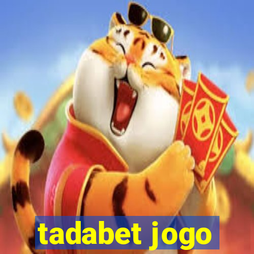 tadabet jogo