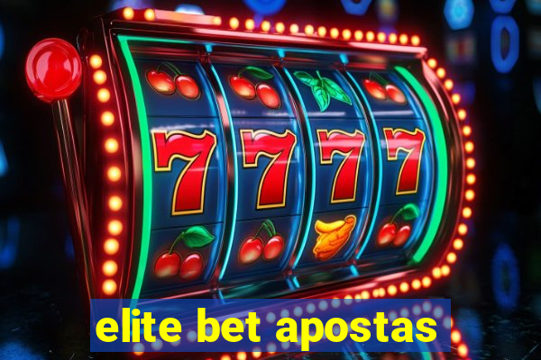 elite bet apostas