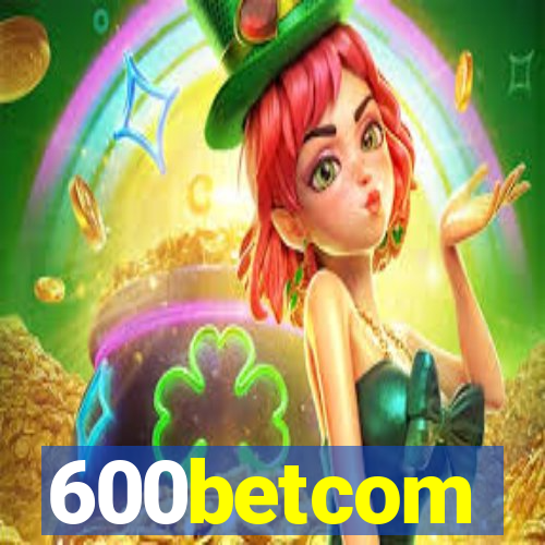 600betcom