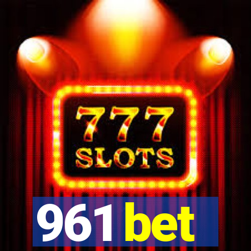 961 bet