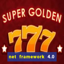 net framework 4.0 v 30319