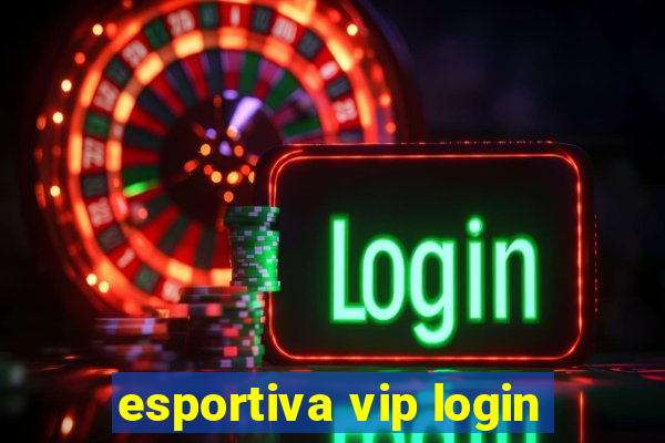 esportiva vip login