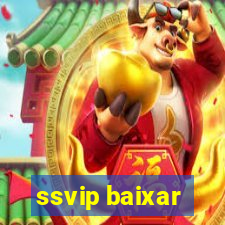 ssvip baixar