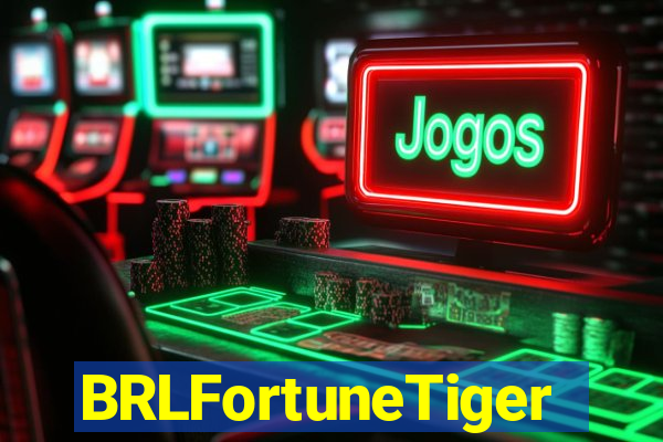 BRLFortuneTiger