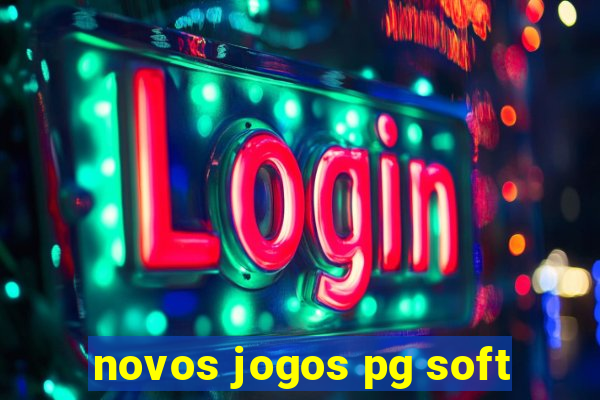 novos jogos pg soft