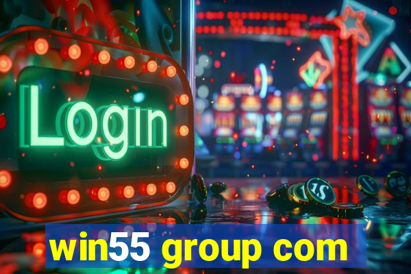 win55 group com