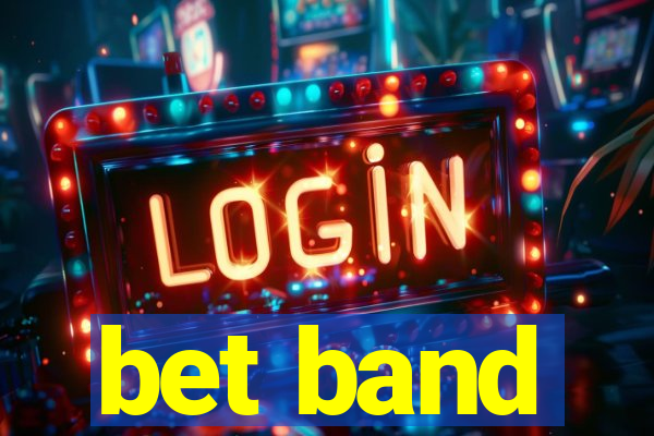 bet band