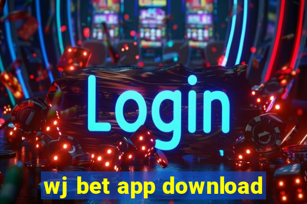 wj bet app download