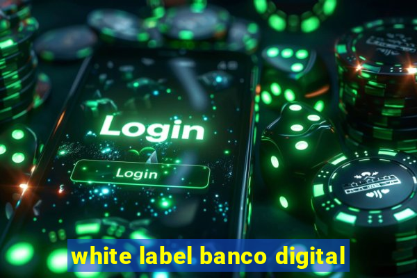 white label banco digital