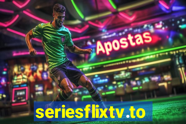 seriesflixtv.to