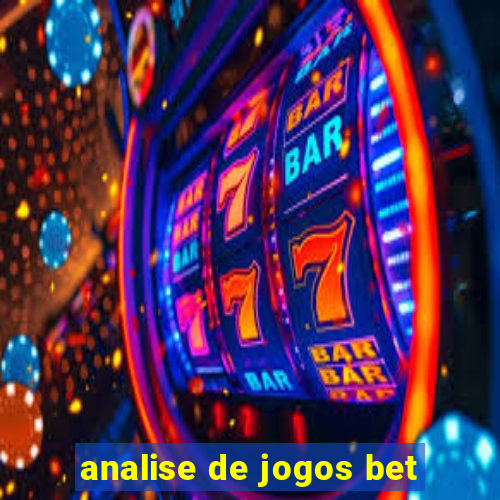 analise de jogos bet