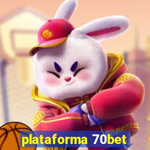 plataforma 70bet